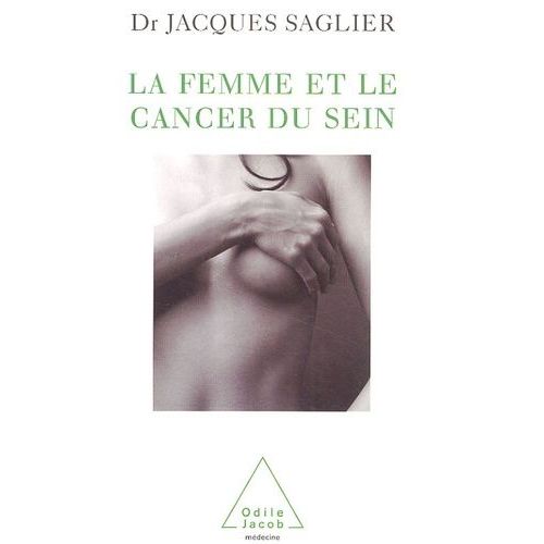 La Femme Et Le Cancer Du Sein
