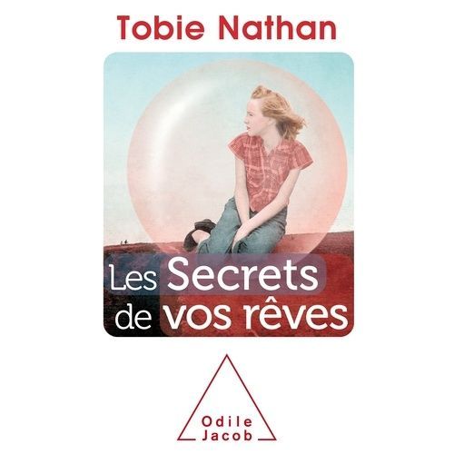 Les Secrets De Vos Rêves