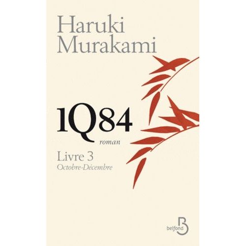 1q84 - Tome 3 - Octobre-Décembre
