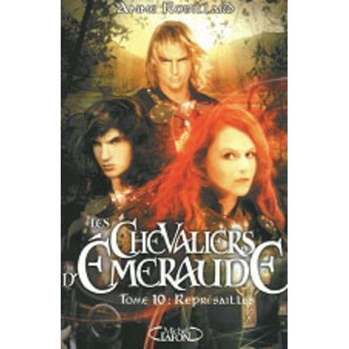 Les Chevaliers D'emeraude - Tome 10 - Représailles