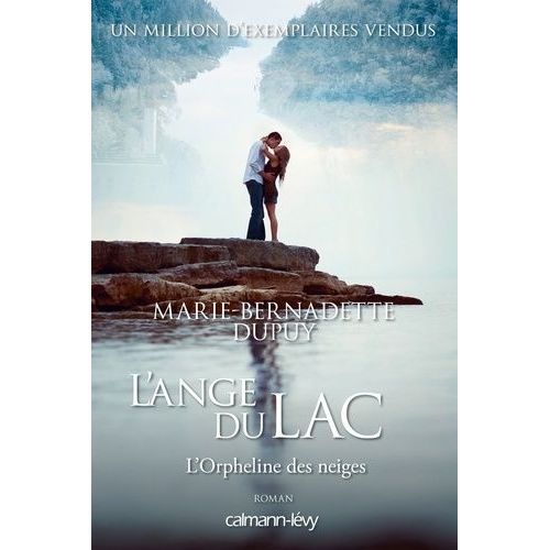 L'orpheline Des Neiges - L'ange Du Lac