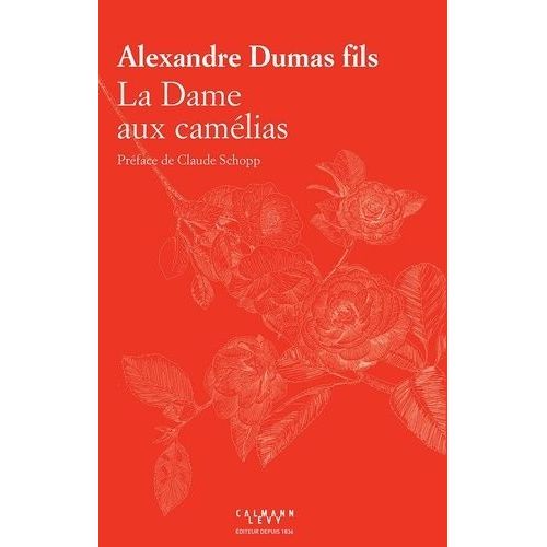 La Dame Aux Camélias