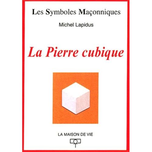 La Pierre Cubique