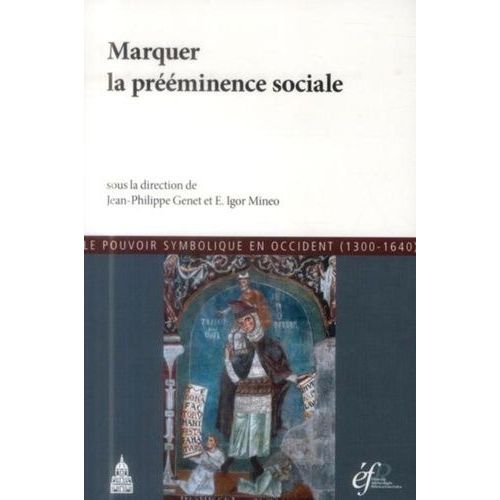 Marquer La Prééminence Sociale