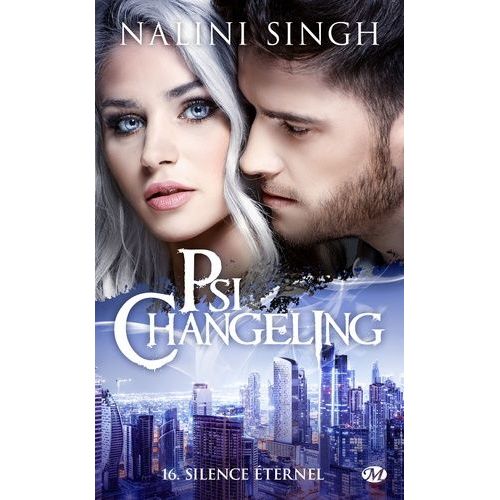 Psi-Changeling - Tome 16 - Silence Éternel