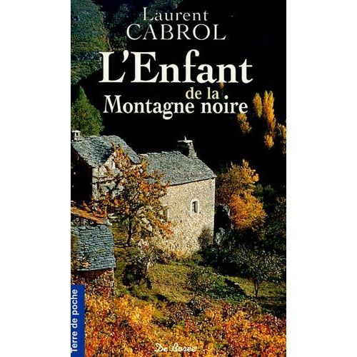 L'enfant De La Montagne Noire