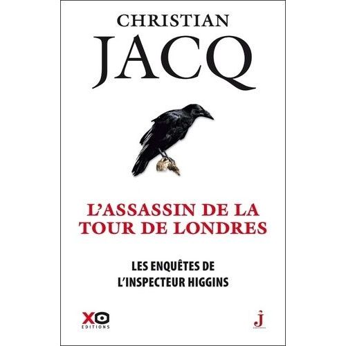 Les Enquêtes De L'inspecteur Higgins - Tome 2 - L'assassin De La Tour De Londres