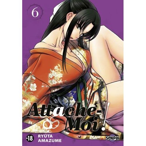 Attache-Moi - Tome 6