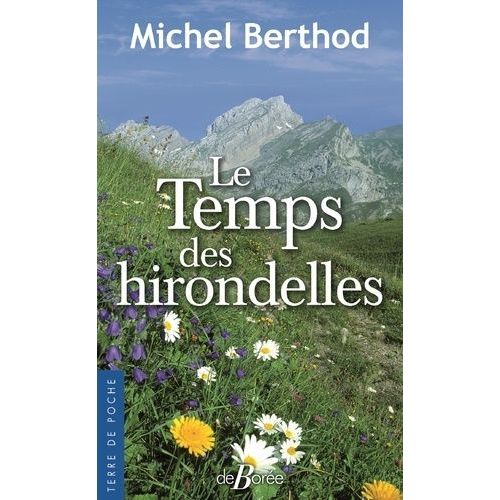 Le Temps Des Hirondelles