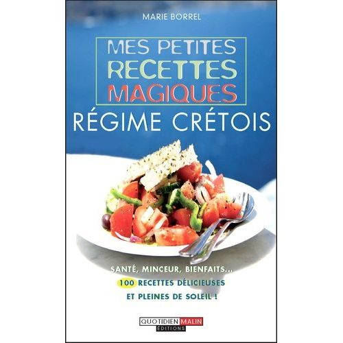 Régime Crétois - Mes Petites Recettes Magiques
