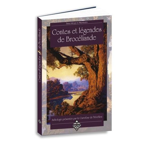 Contes Et Légendes De Brocéliande