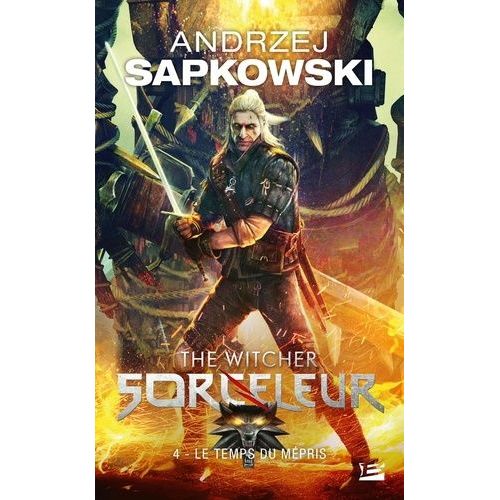 Le Sorceleur - Tome 4 - Le Temps Du Mépris