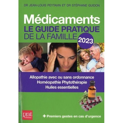 Médicaments - Le Guide Pratique De La Famille