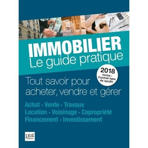 Immobilier - Le Guide Pratique