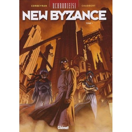 Uchronie(S) : New Byzance - Tome 1 - Ruines