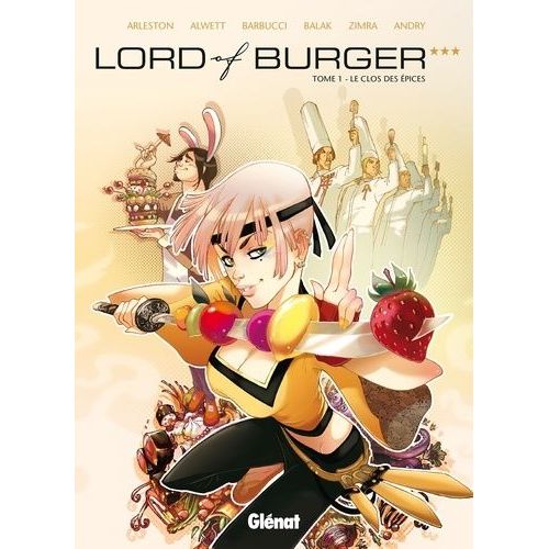 Lord Of Burger - Tome 1