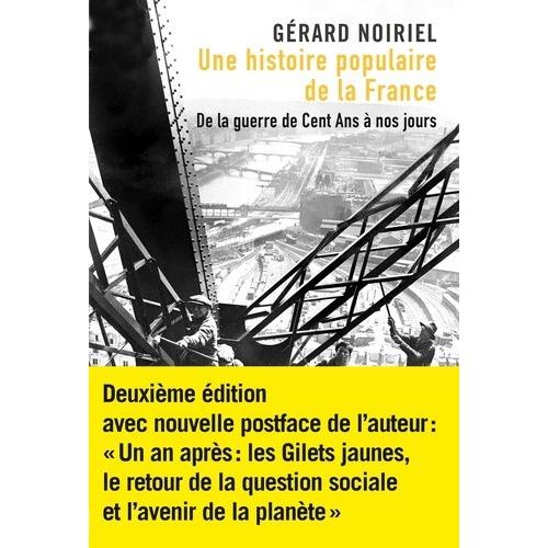 Une Histoire Populaire De La France - De La Guerre De Cent Ans À Nos Jours