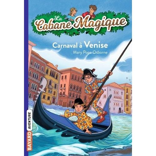 La Cabane Magique - Tome 28 - Carnaval À Venise