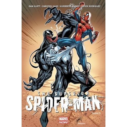 The Superior Spider-Man - Tome 5 - Les Heures Sombres