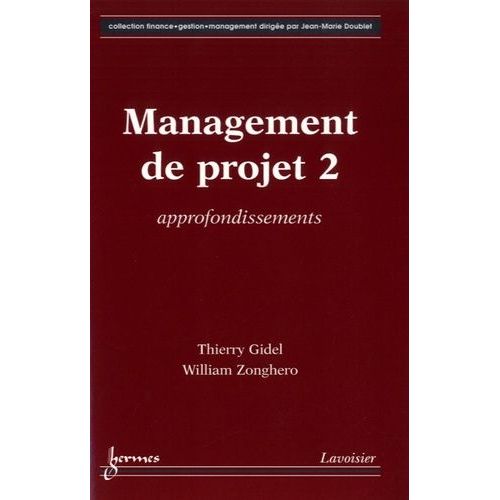 Management De Projet - Tome 2, Approfondissements