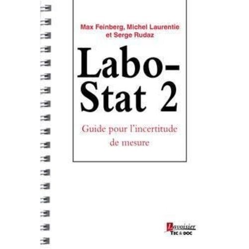 Labo-Stat 2 - Guide Pour L'incertitude De Mesure - Guide Pour L'incertitude De Mesure