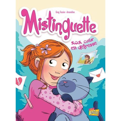 Mistinguette - Tome 6 - S.O.S Coeur En Détresse