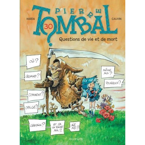 Pierre Tombal - Tome 30 - Questions De Vie Et De Mort