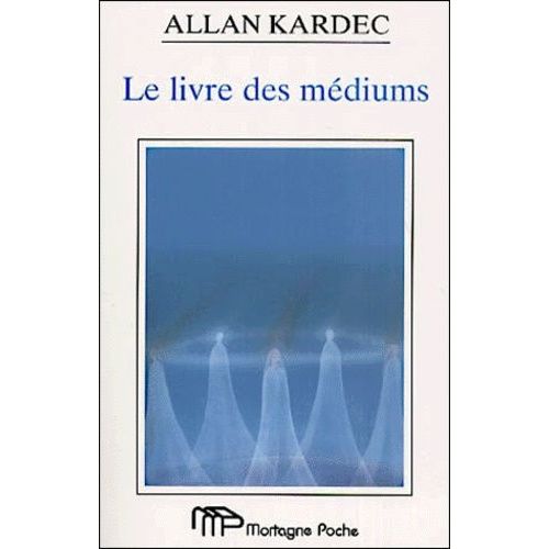 Le Livre Des Mediums