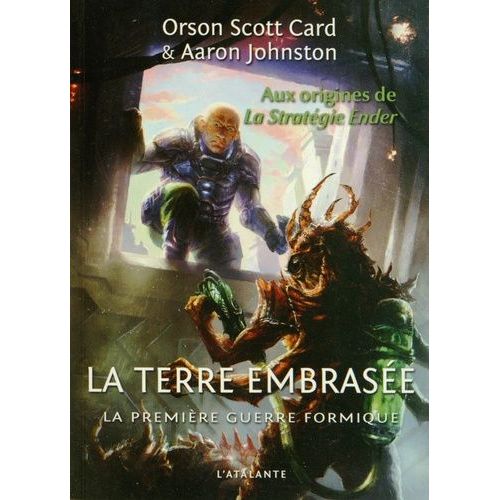 La Première Guerre Formique - Tome 2 - La Terre Embrasée