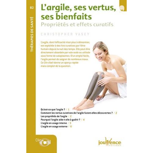 L'argile, Ses Vertus, Ses Bienfaits