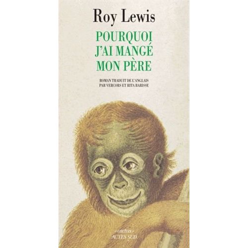 Pourquoi J'ai Mangé Mon Père