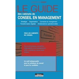 Le Guide Des Cabinets De Conseil En Management