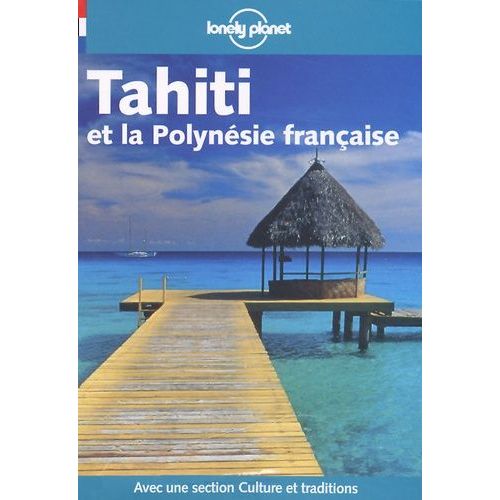 Tahiti Et La Polynésie Française