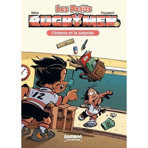 Les Petits Rugbymen - Tome 2 - L'interro Et La Surprise