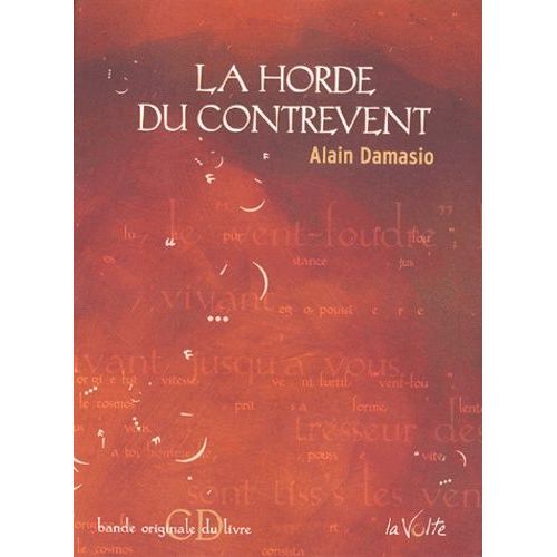 La Horde Du Contrevent (1 Cd Audio)