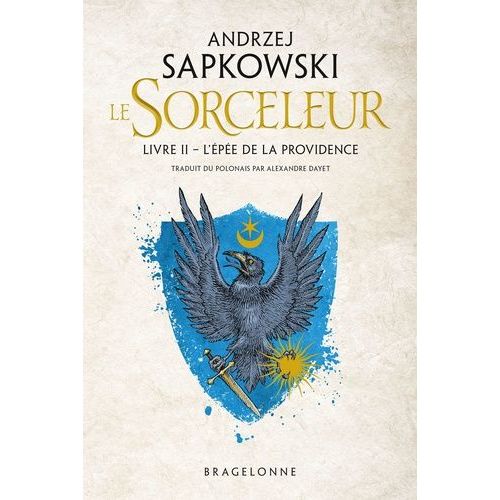Le Sorceleur - Tome 2 - L'épée De La Providence