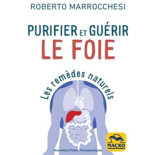 Purifier Et Guérir Le Foie