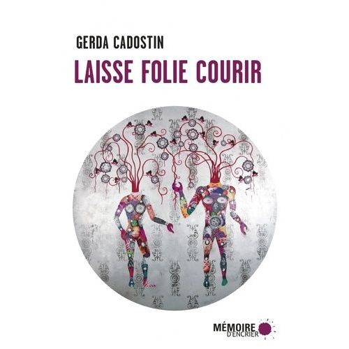 Laisse Folie Courir