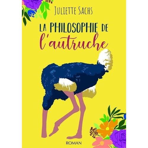 La Philosophie De L'autruche