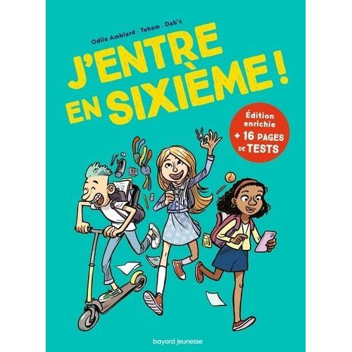 J'entre En Sixième !
