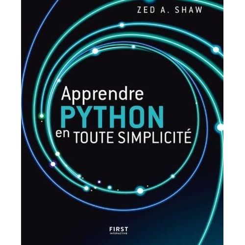 Apprendre Python En Toute Simplicité