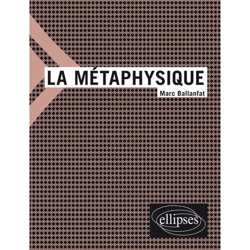 La Métaphysique