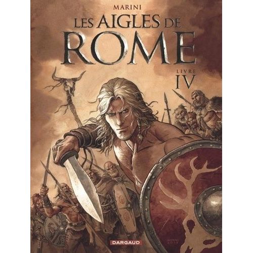 Les Aigles De Rome - Tome 4