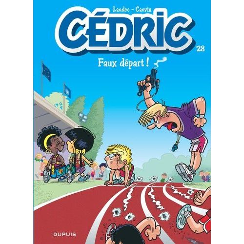 Cédric - Tome 28 - Faux Départ !