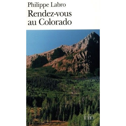 Rendez-Vous Au Colorado