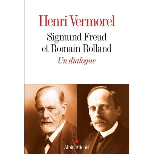 Sigmund Freud Et Romain Rolland - Un Dialogue (1923-1936)