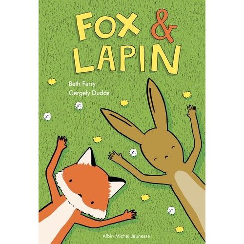 Fox & Lapin - Tome 1