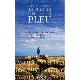 Je Suis Né Un Jour Bleu