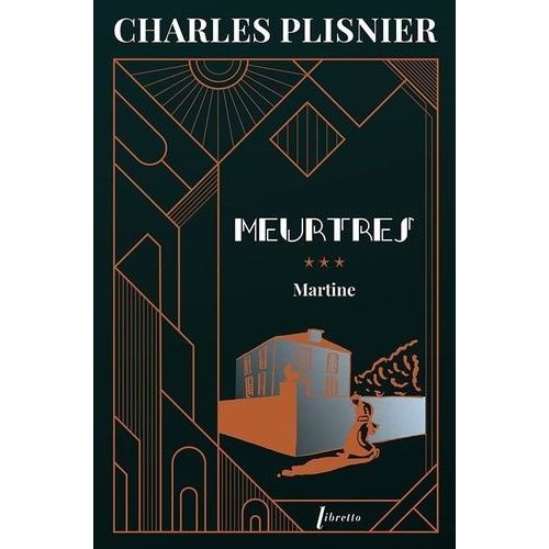 Meurtres - Tome 3 - Martine