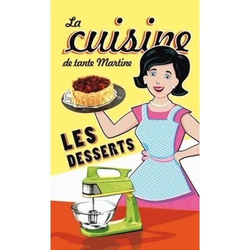 Les Desserts